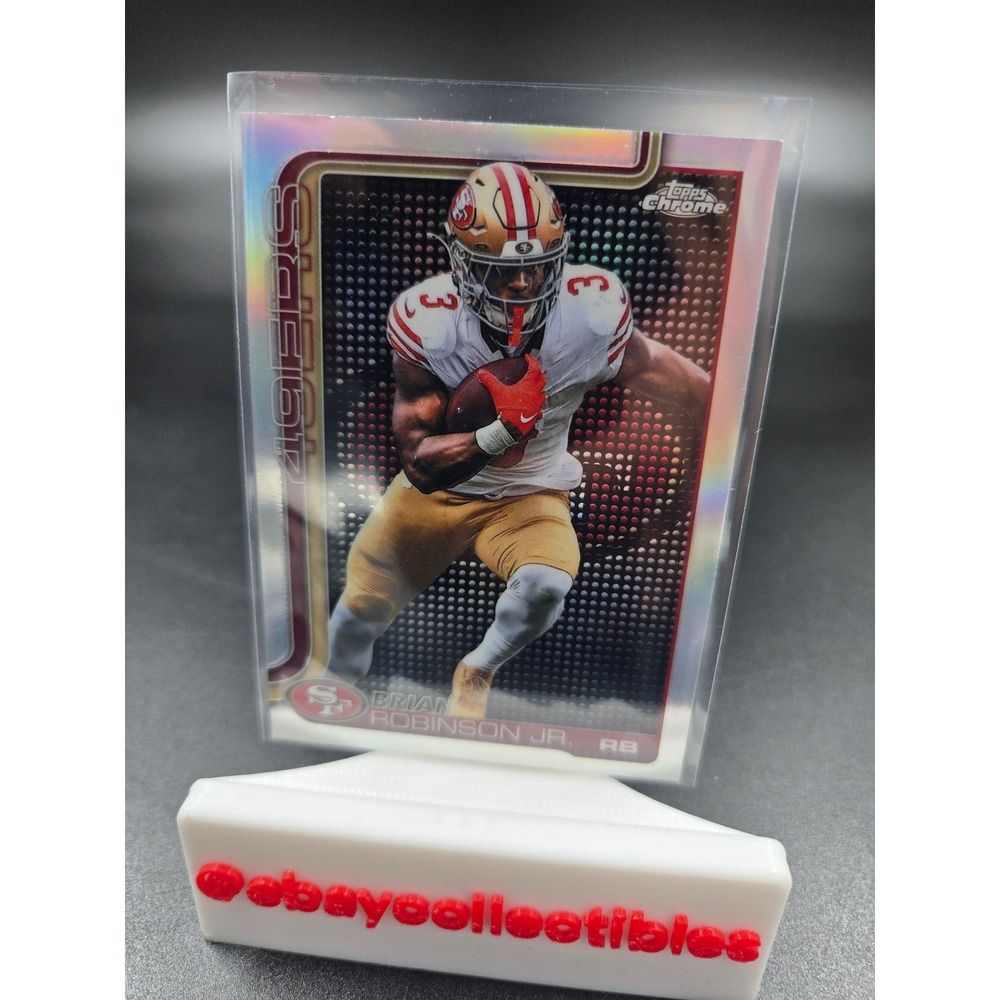 2025 Topps Chrome | Brian Robinson Jr. | 49ers | LightBoard Logo Variation SSP